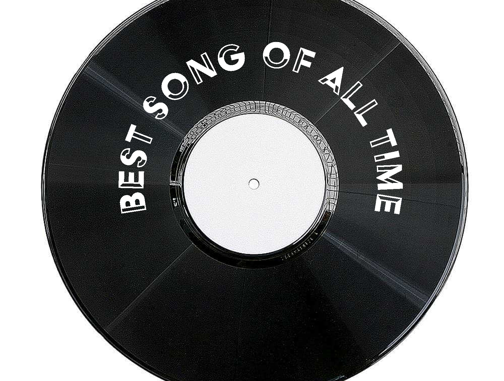 Best Song Of All Time